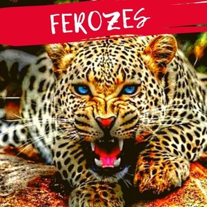 Ferozes (Explicit)