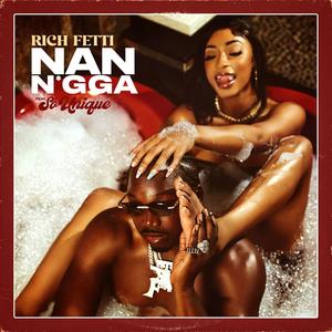 Nan N!gga (feat. So Unique) (Explicit)