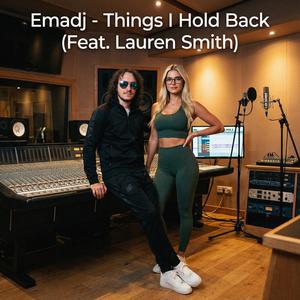 Things I Hold Back (feat. Lauren Smith)