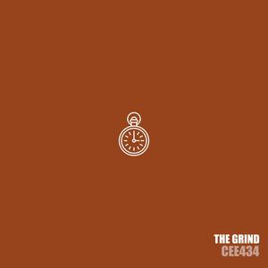 The Grind (Explicit)