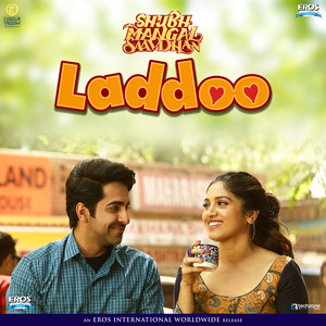 Laddoo (From "Shubh Mangal Saavdhan") - Single