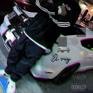 El Rey (Explicit)