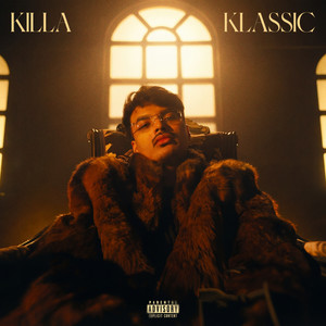 Killa Klassic (Explicit)