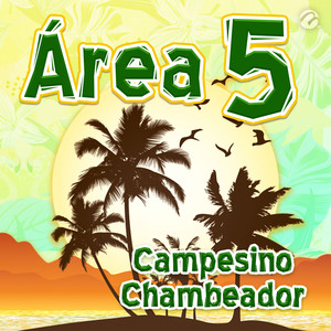 Campesino Chambeador