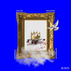 Fallen Soilders (Explicit)