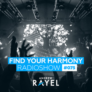 Find Your Harmony(FYH075)