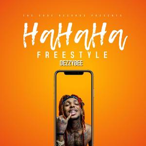 HaHaHa Freestyle (Explicit)