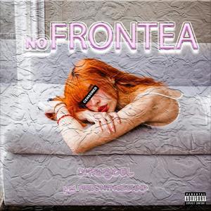 No Frontea (Explicit)