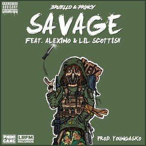 Savage (feat. Alexino & Lil Scottish) [Explicit]