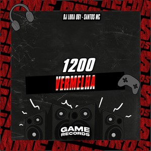 1200 Vermelha (Explicit)