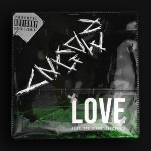 LOVE (Explicit)