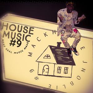 HOUSE MUSIC (Explicit)