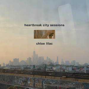 Heartbreak City Sessions (Explicit)