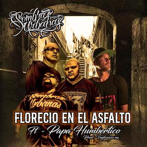 Florecio en el Asfalto (feat. Papa Humbertico) (Explicit)