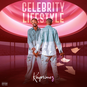 Celebrity Lifestyle (Explicit)