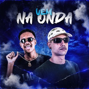 VEM NA ONDA (Explicit)