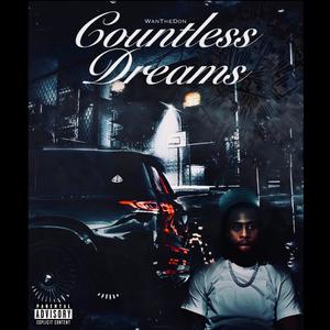 Countless Dreams (Explicit)