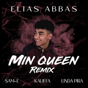 Min Queen (feat. Kaliffa, Linda Pira, SAMI) (Remix)