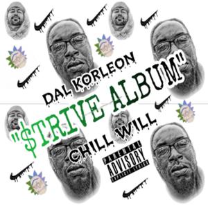 Strive Anthem (feat. Chill Will)