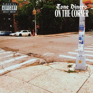 On The Corner (Explicit)