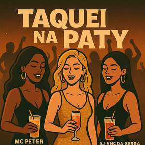 Taquei na Paty (Explicit)