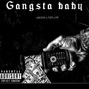 Gangsta Baby (feat. DF & TZZ) (Explicit)