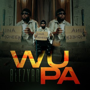 Wupa (Explicit)