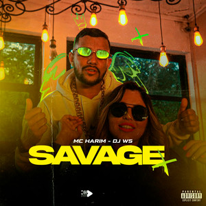 Savage (Explicit)