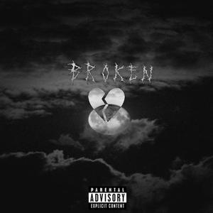 BROKEN (feat. M!KE) [Explicit]