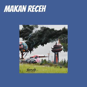 Makan Receh (Remix)