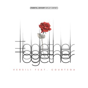 Together (feat. courtega) (Explicit)