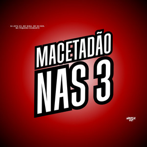 Macetadão nas 3 (Explicit)