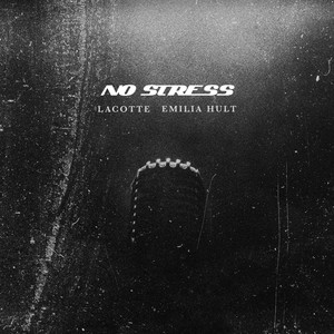 No Stress (Explicit)