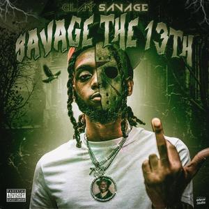 Savage The 13th (Explicit)