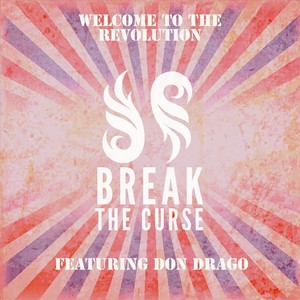 Welcome to the Revolution (feat. Don Drago)