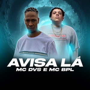 Avisa lá (Explicit)