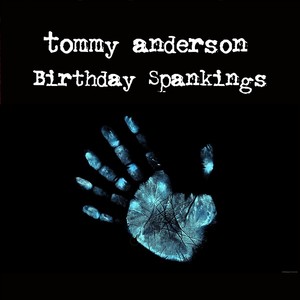 Birthday Spankings