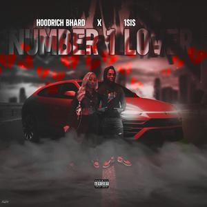 Number 1 Lover (feat. 1sis) (Explicit)