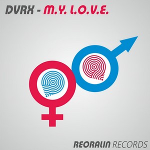 M.Y. L.O.V.E. (Original Mix)