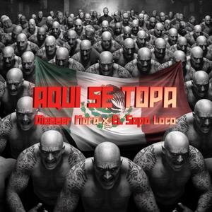 Aquí Se Topa (Explicit)