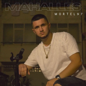 Mahalles (Explicit)