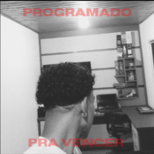 Programado pra Vencer (Explicit)