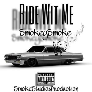 Ride Wit Me (Explicit)