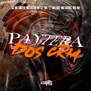 Pantera dos Crias (Explicit)