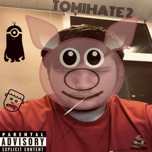 Tomihate 2 (Explicit)