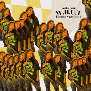 W.H.U.T (Demo Version)