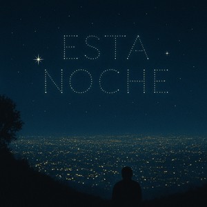 Esta Noche (Explicit)