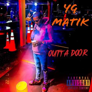 Outta Door (Explicit)