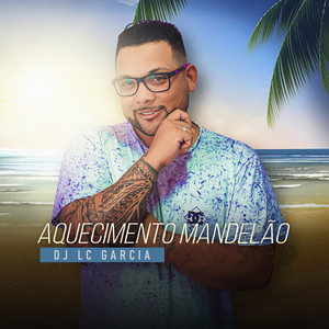 Aquecimento Mandelão (Explicit)