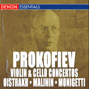 Prokofiev: Violin & Cello Concertos